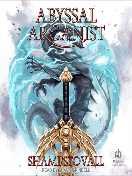 Title details for Abyssal Arcanist by Shami Stovall - Available